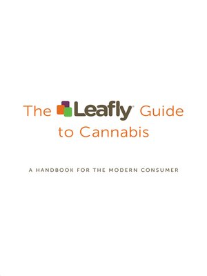 cover image of The Leafly Guide to Cannabis
